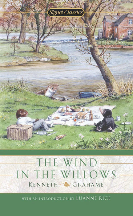 The Wind in the Willows (Signet Classics) by Kenneth Grahame in Paperback