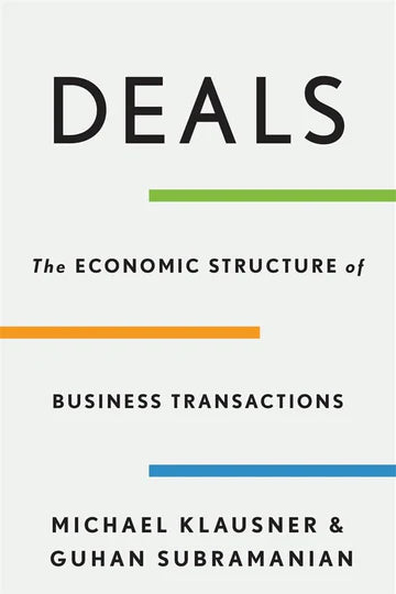 Deals by Michael Klausner Guhan Subramanian