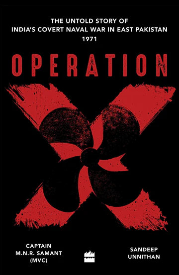 Operation X by  Captain M.N.R. Samant in hardcover