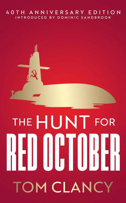 The Hunt For Red October by Tom Clancy in Hardcover