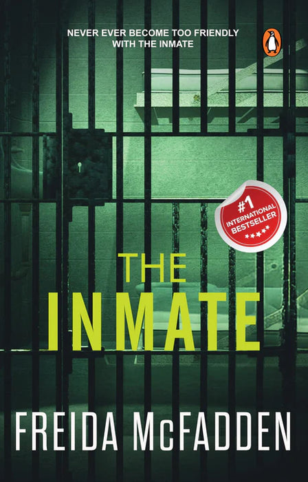 The Inmate: A gripping psychological thriller by Freida McFadden in Paperback