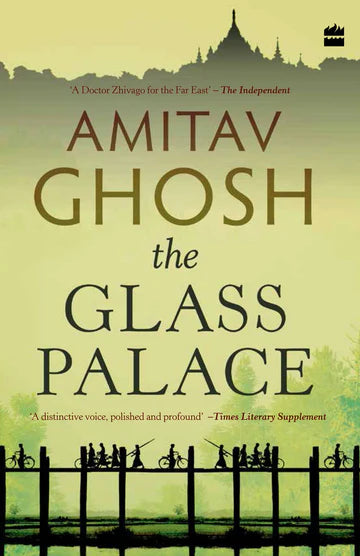The Glass Palace by Amitav Ghosh in Paperback