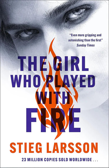 The Girl Who Played With Fire (Reissue) by Stieg Larsson in Paperback