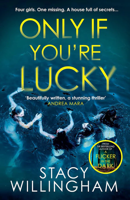 Only If You’Re Lucky by Stacy Willingham in Paperback