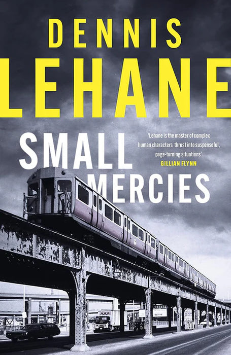 Small Mercies by Dennis Lehane in Paperback