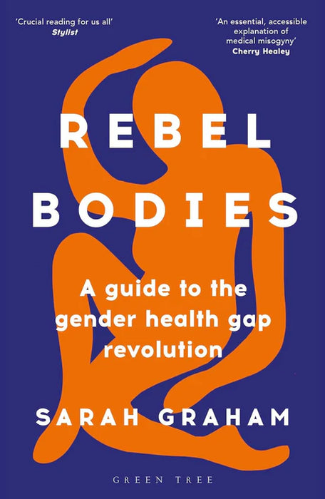 Rebel Bodies by Sarah Graham in Paperback