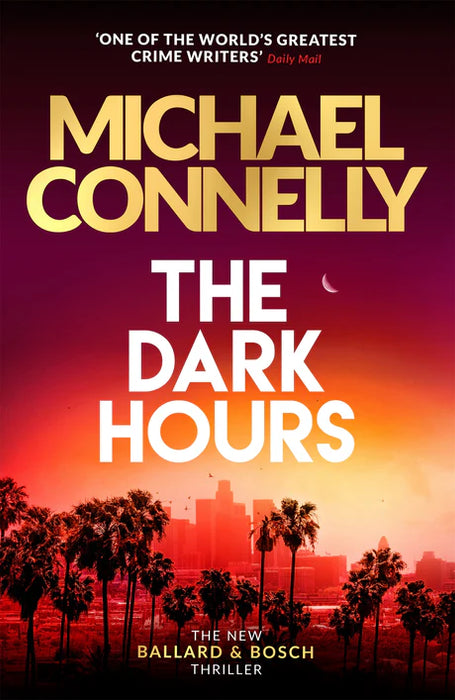 TheDark Hours by Michael Connelly