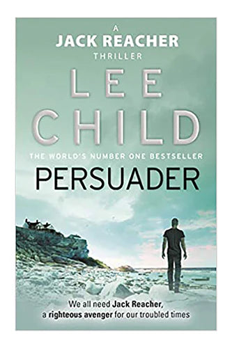Persuader: (Jack Reacher 7) by Lee Child in Paperback