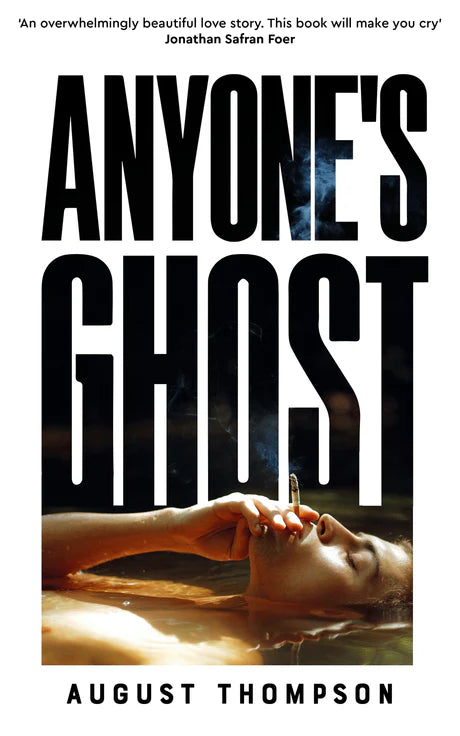 Anyone's Ghost by August Thompson in Paperback