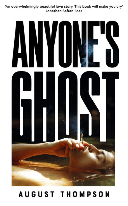 Anyone's Ghost by August Thompson in Paperback