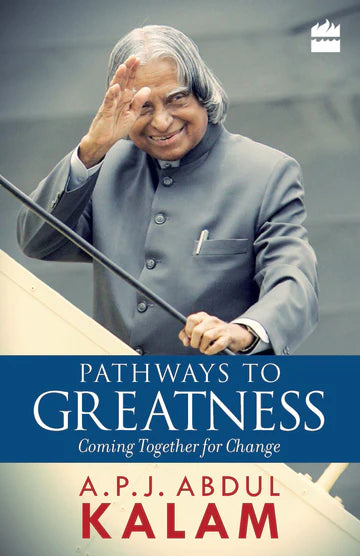 Pathways to Greatness by  A.P.J. Abdul Kalam in paperback