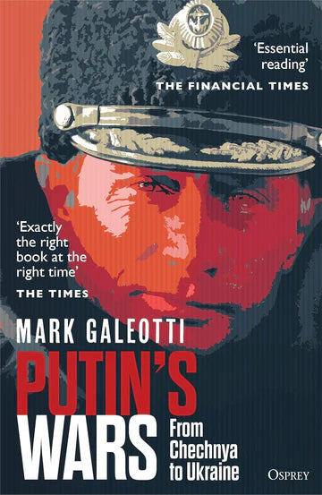 Putin'S Wars by  Mark Galeotti in Paperback