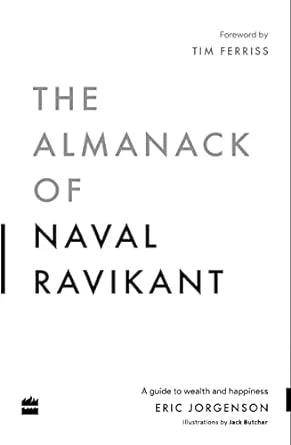 The Almanack Of Naval Ravikant (Hb) von Eric Jorgenson als Hardcover