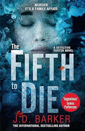 THE FIFTH TO DIE by  J. D. Barker in  Paperback