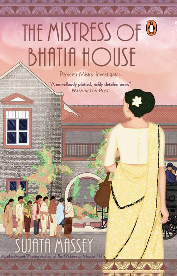 The Mistress Of Bhatia House  by Sujata Massey in Paperback
