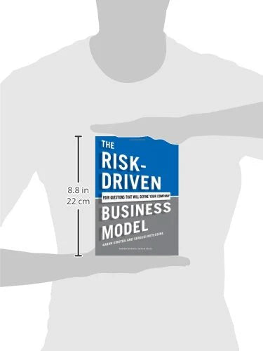 The Risk-Driven: Business Model by Karan Girotra