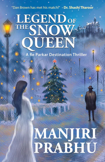 Legend Of The Snow Queen by Manjiri Prabhu in Paperback