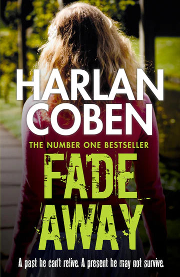 Fade Away by Harlan Coben in Paperback