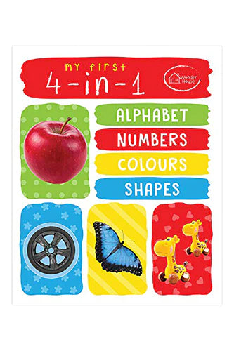 Mein erstes 4-in-1-Buch mit Alphabet, Zahlen, Farben und Formen von Wonder House als Hardcover
