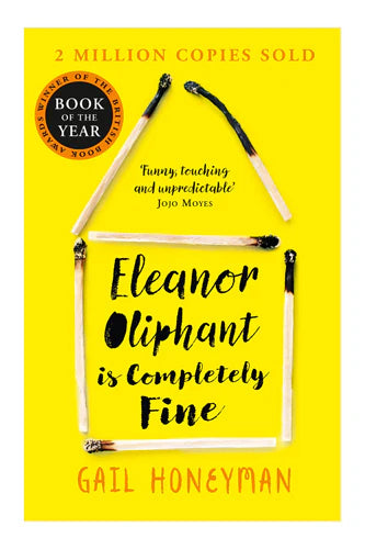 Eleanor Oliphant Is Completely Fine by Gali Honeyman in Paperback