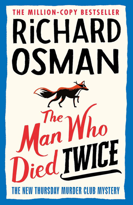 The Man Who Died Twice: (The Thursday Murder Club 2) by Richard Osman  in Paperback