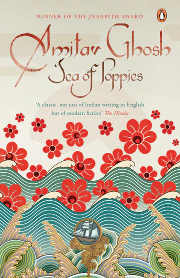 Sea Of Poppies By Amitav Ghosh in paperback