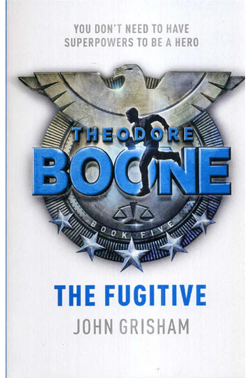 Theodore Boone: The Fugitive by John Grisham in Paperback