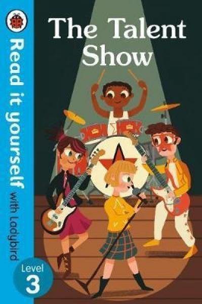 The Talent Show- Read it Yourself by Ladybird in Paperback