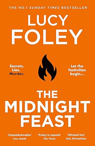 The Midnight Feast: The brand new murder mystery thriller by Lucy Foley  in Paperback