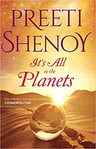 Its All In The Planets by Preeti Shenoy in Paperback