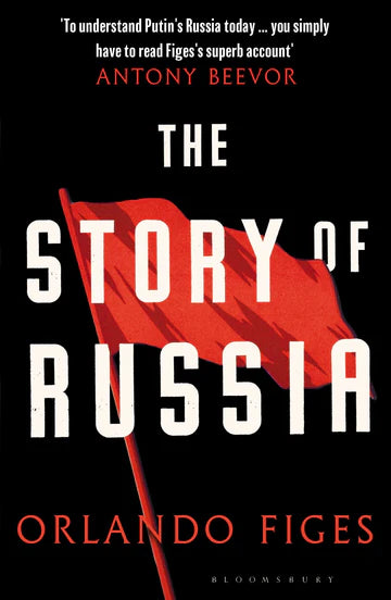 The Story Of Russia by Orlando Figes in Paperback
