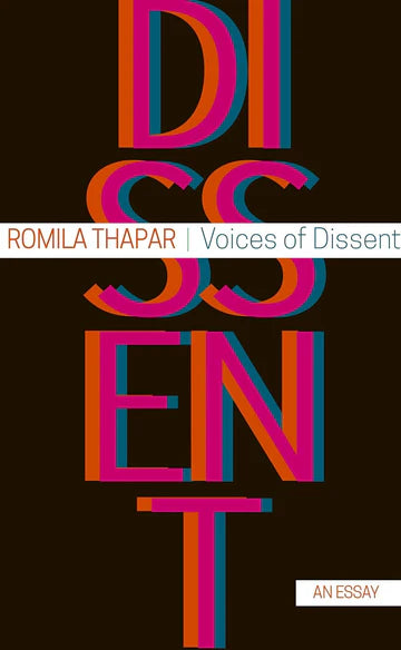 Voices Of Dissent  by Romila Thapar in paperback