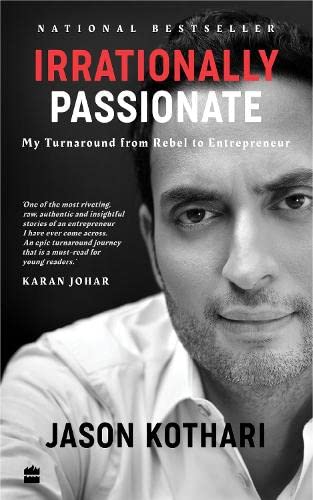 Irrationally Passionate by Jason Kothari