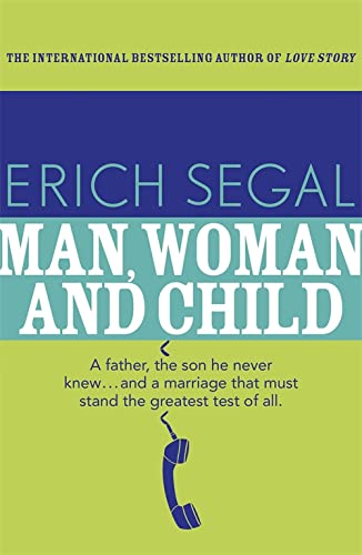 Man Woman And Child by Erich Segal