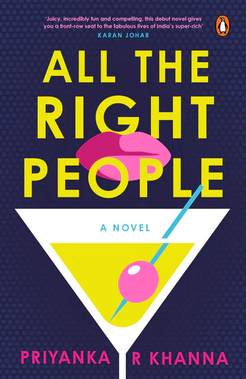 All the Right People By Priyanka Khanna in paperback