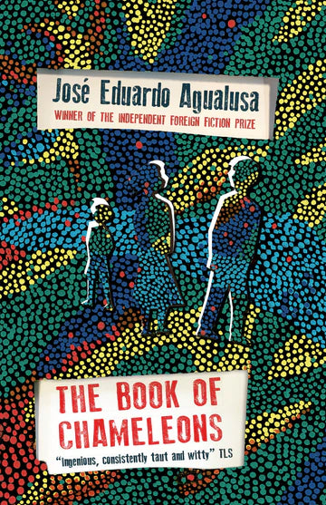 TheBook of Chameleons By José Eduardo  AgualusaDaniel Hahn in paperback