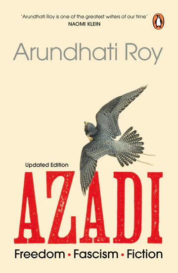 Azadi - Updated Edition by  Arundhati Roy in Hardcover