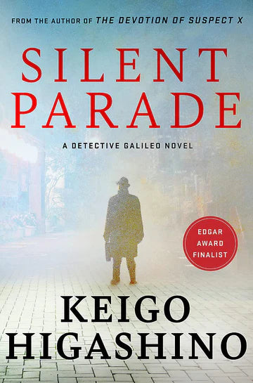 Silent Parade by Keigo Higashino in Paperback