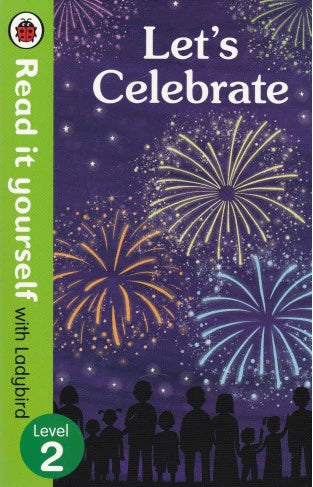 Lasst uns feiern – Lesen Sie es selbst von Ladybird als Taschenbuch