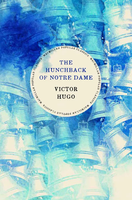 The Hunchback Of Notre - Dame : Victor Hugo by Victor Hugo in Hardcover
