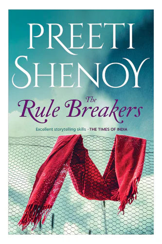 The Rule Breakers by Preeti Shenoy in Paperback