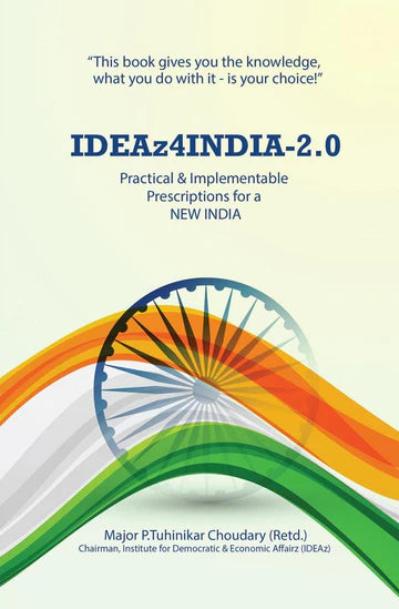 IDEAz4INDIA-2.0 By Major P.Tuhinikar Choudary in paperback