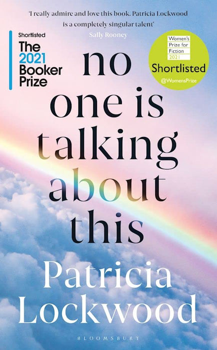 No One Is Talking About This by Patricia Lockwood