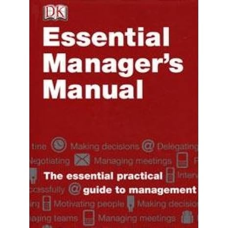 Essential Managers Manual by Tim Heller, Robert & Hindle