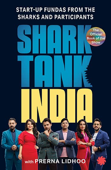 Shark Tank India: Start-Up Fundas From The Sharks And Participants by Shark Tank India with Prerna Lidhoo