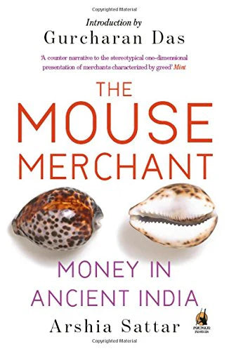 The Mouse Merchant by Arshia Sattar