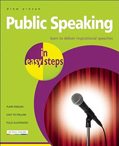 Public Speaking In Easy Steps by Drew Provan