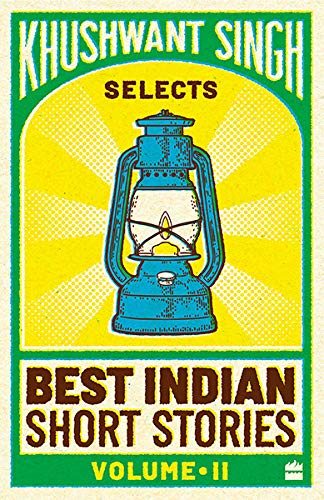 Khushwant Singh Selects Best Indian Short Stories (Vol. 2)