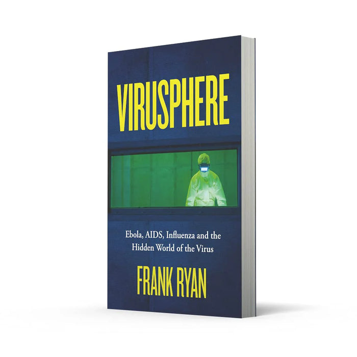 Virusphere: Ebola, Aids, Influenza by Frank Ryan in Paperback