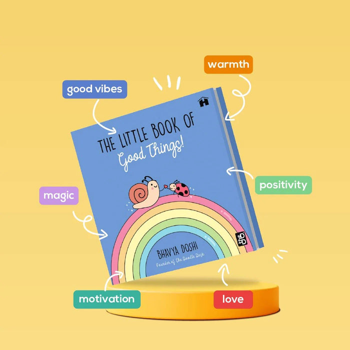 The Little Book of Good Things! by Bhavya Doshi in Hardcover